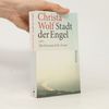 Christa Wolf Stadt der Engel oder the overcoat of Dr. Freud