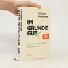Rutger Bregman Im Grunde gut