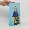 Christie Watson The Courage to Care