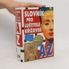 Collectif d'auteurs Slovník pro luštitele křížovek