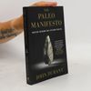 John Durant Paleo Manifesto