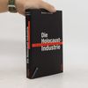 Norman Finkelstein Die Holocaust-Industrie