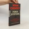 Noam Chomsky The American Empire Project: Power Systems