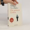 Robert Seethaler Ein ganzes Leben