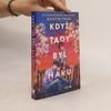 Dustin Thao Když tady byl Haru