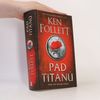 Ken Follett Pád titánů