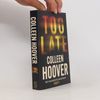 Colleen Hoover Too Late