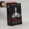 Stephenie Meyer Biss zum Ende der Nacht