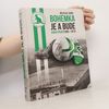Bohemka je a bude - kniha první