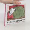 Divoký sen Maxipsa Fíka