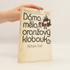 Cornell Woolrich Dáma měla oranžový klobouk
