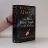 Douglas Adams The Hitchhiker's Guide to the Galaxy