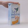 Richard Leider Laß endlich los und lebe