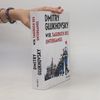 Dmitry Glukhovsky Wir. Tagebuch des Untergangs