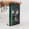 Philip Roth Odkaz. Skutečný příběh
