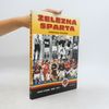 Železná Sparta (1893-2011)