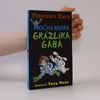 Francesca Simon Nočná mora Grázlika Gaba