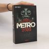 Dmitry Glukhovsky Metro 2035
