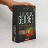 Elizabeth George Am Ende war die Tat