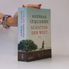 Andreas Izquierdo Schatten der Welt