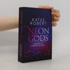 Katee Robert Neon Gods - Hades & Persephone