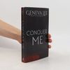 Geneva Lee Conquer Me