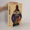 Moses und der kalte Engel