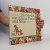 Eugen Spálený Die Ferien von Klaus, Putzi und Mitzi. Ein Bilderbuch für Kinder, die deutsch lernen