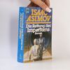 Isaac Asimov Die Rettung des Imperiums