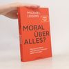 Michael Lüders Moral über alles?
