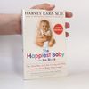 Harvey Karp The happiest baby on the block
