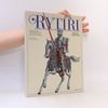 Petr Klučina Rytíři
