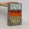 Wilbur Smith L'ultima preda