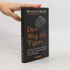 Bernhard Moestl Der Weg des Tigers
