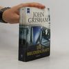 John Grisham Die Bruderschaft