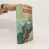 Piers Paul Read Alive. The Story of the Andes Survivors