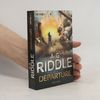A.G. Riddle Departure