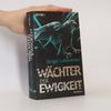 Sergei Vasil'evich Lukyanenko Wächter der Ewigkeit