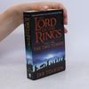 J. R. R. Tolkien The Lord of the Rings: The Two Towers