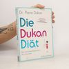Pierre Dukan Die Dukan Diät