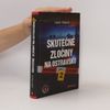 Ivana Žáková Skutečné zločiny na Ostravsku 2