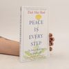 Thích Nhất Hạnh Peace is every step : the path of mindfulness in everyday life
