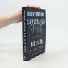 Viktor Mayer-Schönberger Reinventing capitalism in the age of big data