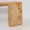 Die gläserne Frau