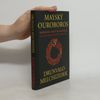 Drunvalo Melchizedek Mayský ouroboros: Kosmické cykly se naplňují : skutečná pravda mayských proroctví