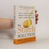 John A. McDougall The Starch Solution