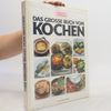 Gisela Gramenz Das große Buch vom Kochen