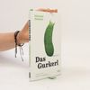 Das Gurkerl: Illustrierte Erzählung | Zweifach ausgezeichnet beim Bachmann-Wettbewerb 2024