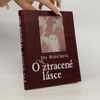 O ztracené lásce
