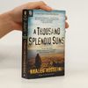 Khaled Hosseini A Thousand Splendid Suns